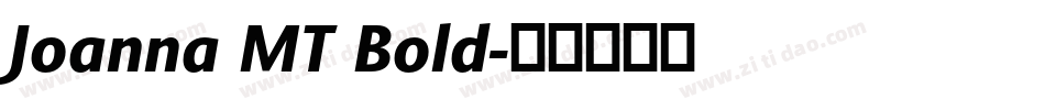 Joanna MT Bold字体转换